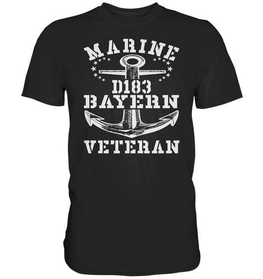 Zerstörer D183 BAYERN Marine Veteran - Premium Shirt