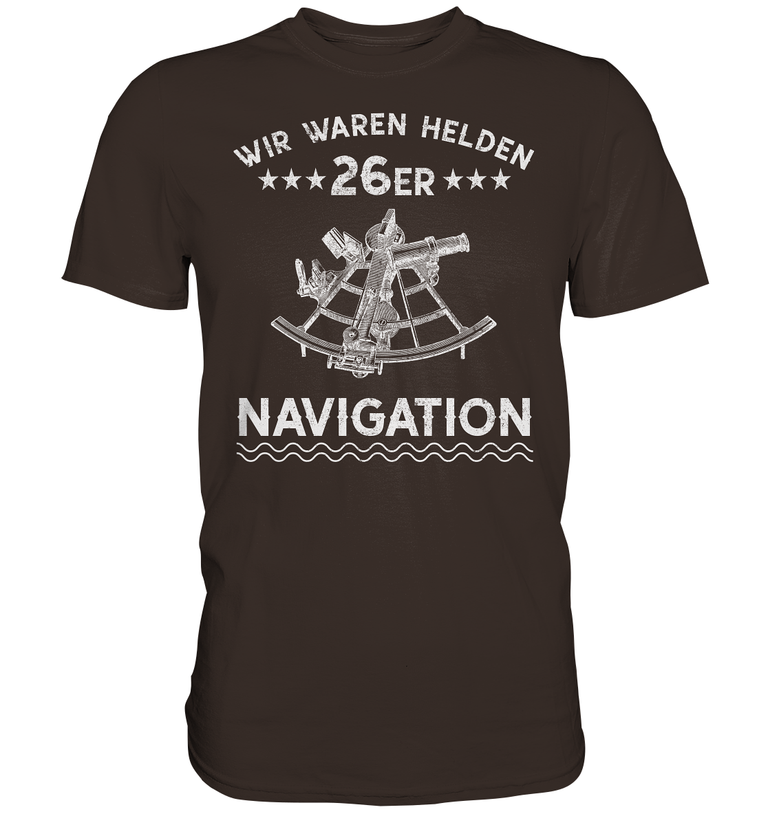 NAVIGATION - Wir waren Helden - Premium Shirt