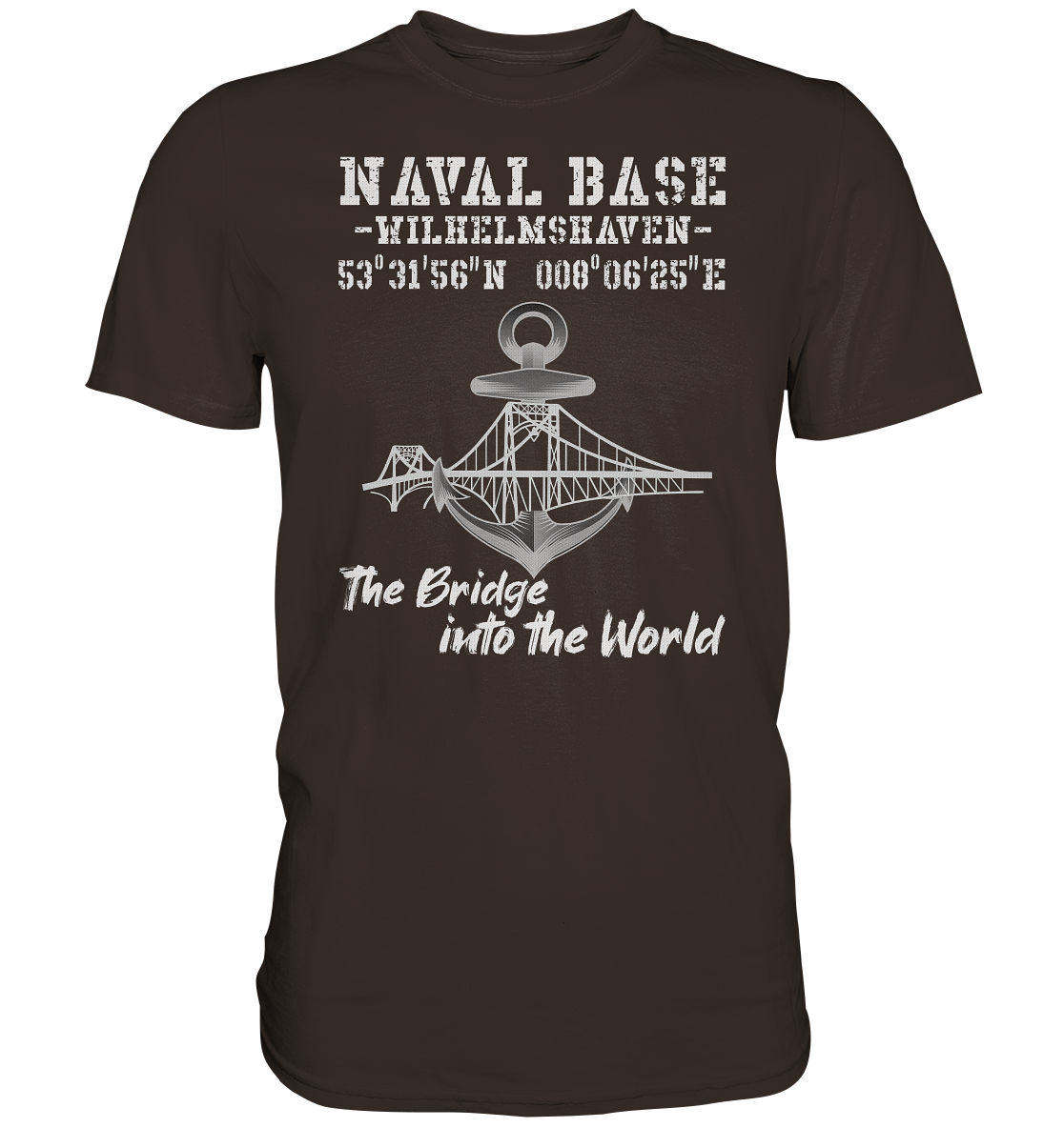Naval Base Wilhelmshaven - Premium Shirt