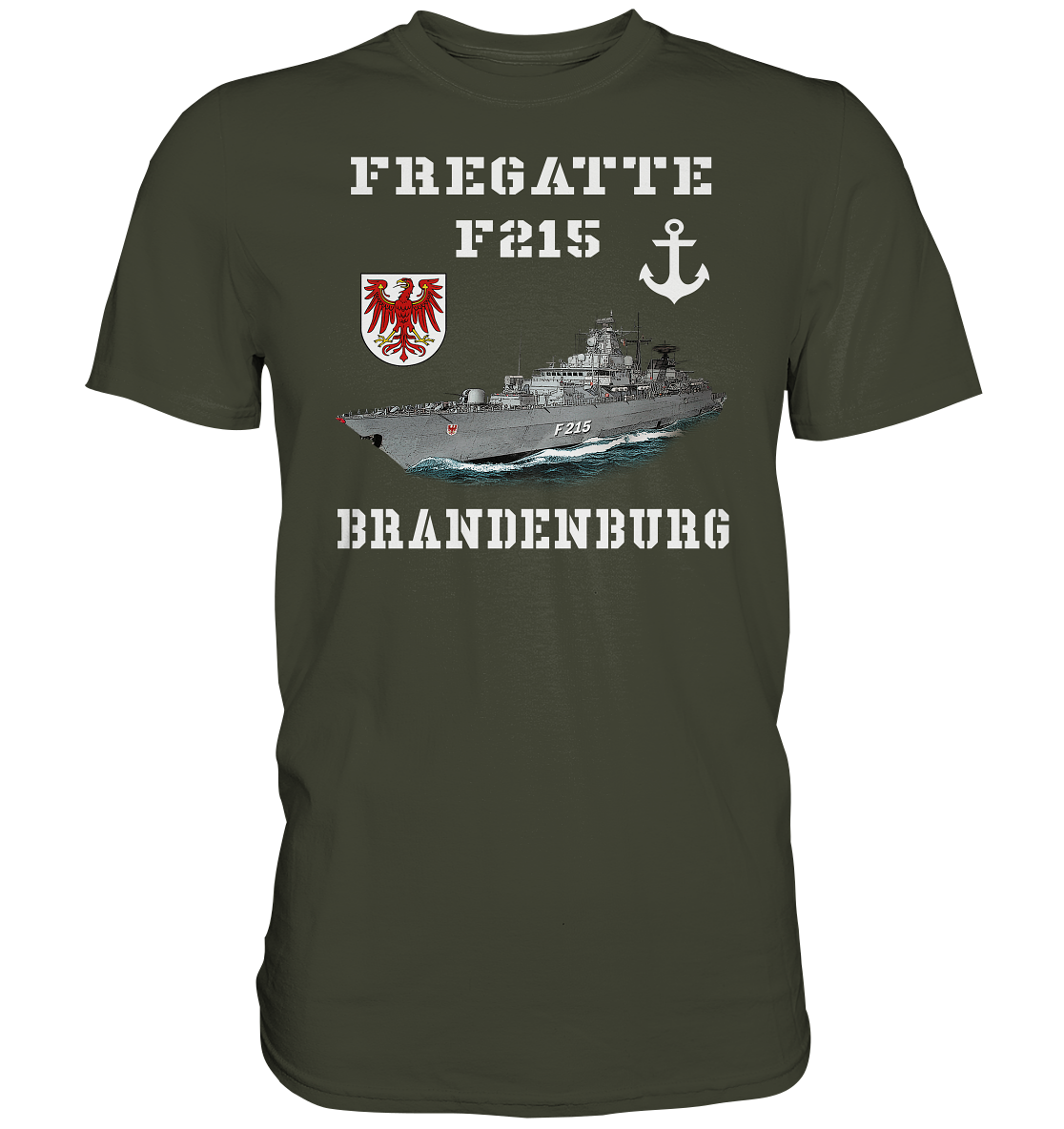 F215 Fregatte BRANDENBURG - Premium Shirt
