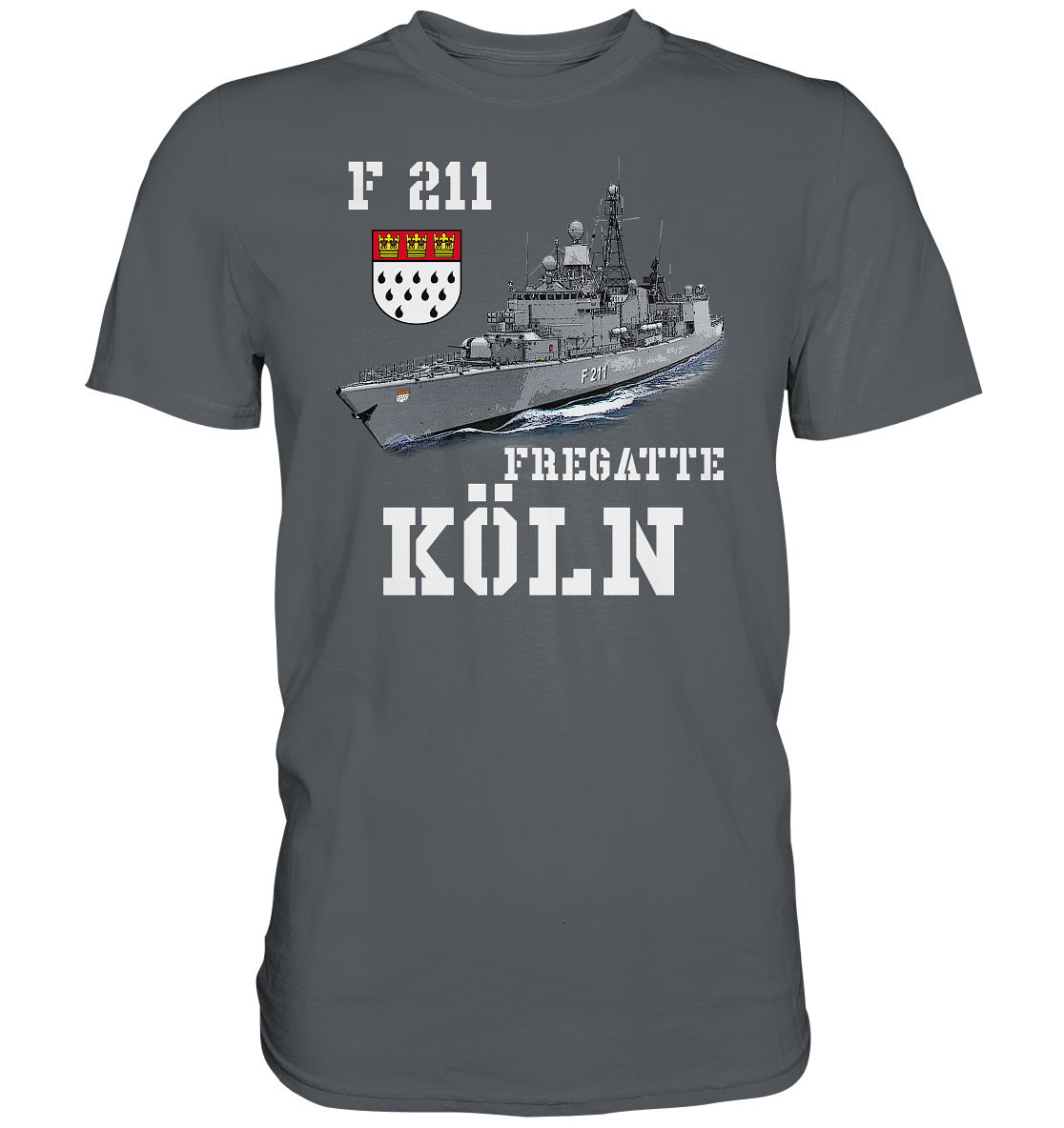 F211 Fregatte KÖLN - Premium Shirt