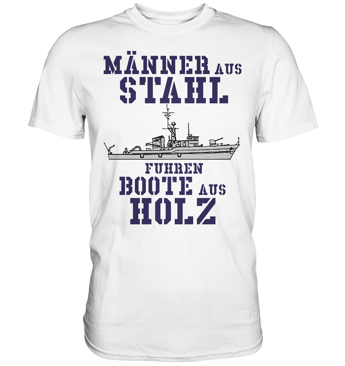 Männer aus Stahl...  KM-Boot Lindau-Klasse - Premium Shirt