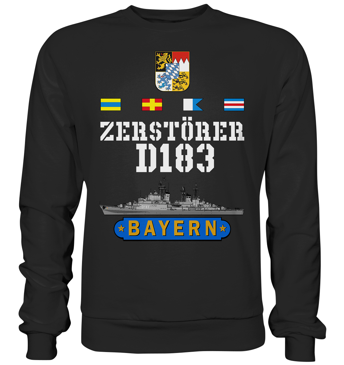 Zerstörer D183 BAYERN Wappen Marine Veteran  - Premium Sweatshirt