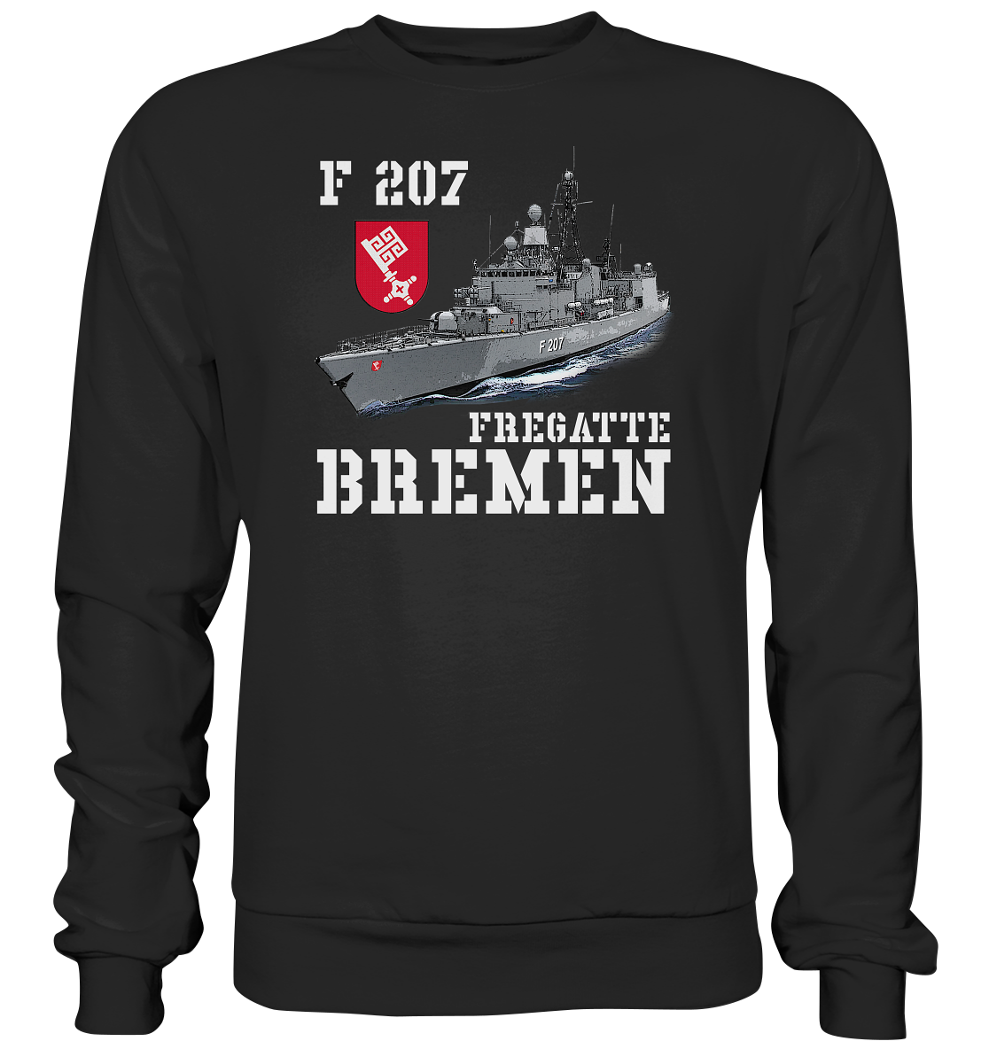 F207 Fregatte BREMEN - Premium Sweatshirt