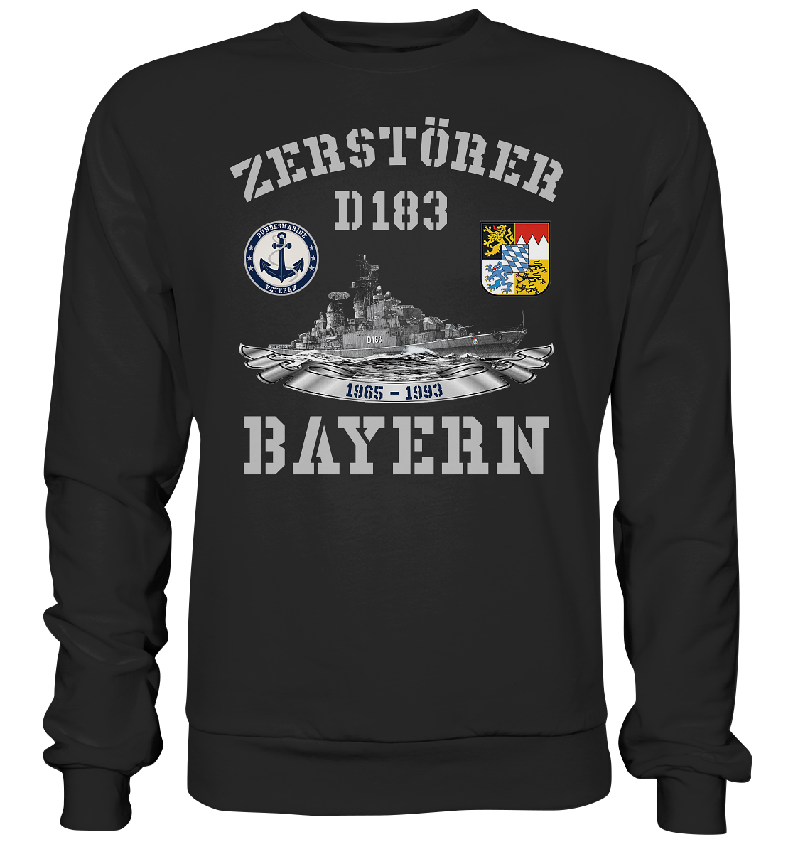 Zerstörer D183 BAYERN Bundesmarine Veteran - Premium Sweatshirt