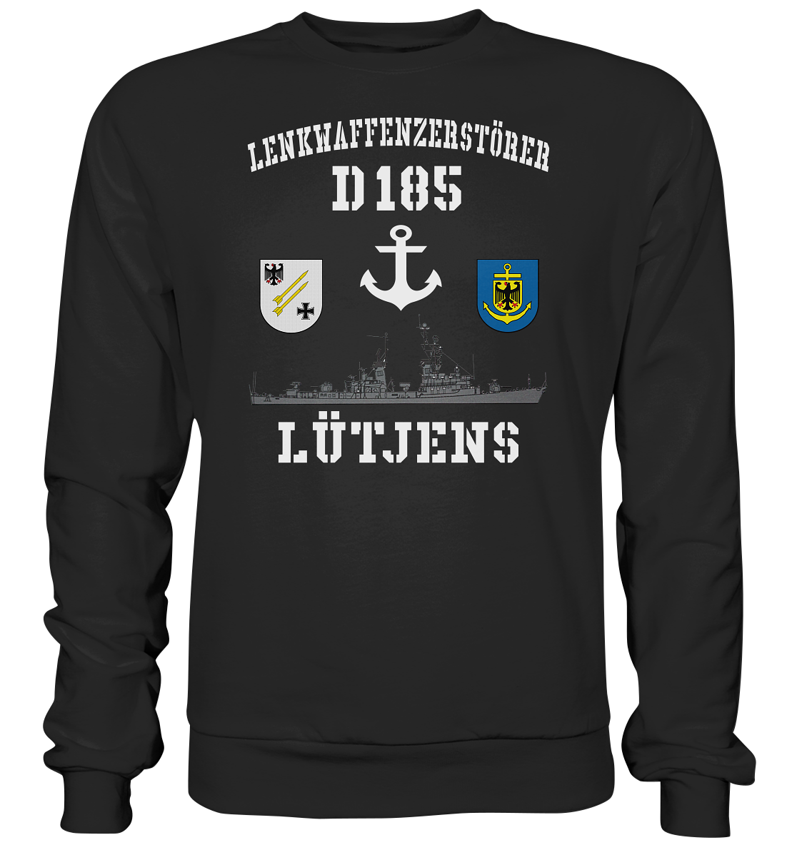 Lenkwaffenzerstörer D185 LÜTJENS Anker - Premium Sweatshirt