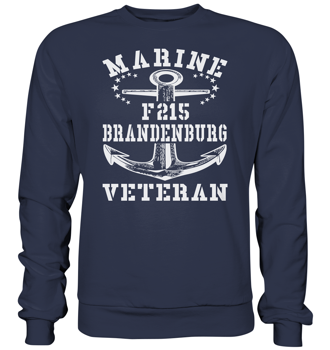 Fregatte F215 BRANDENBURG Marine Veteran - Premium Sweatshirt