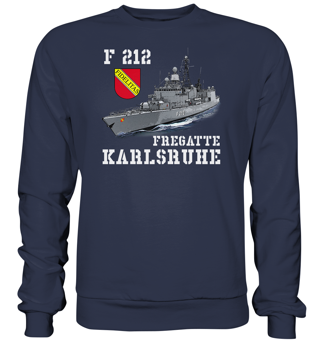 F212 Fregatte KARLSRUHE - Premium Sweatshirt