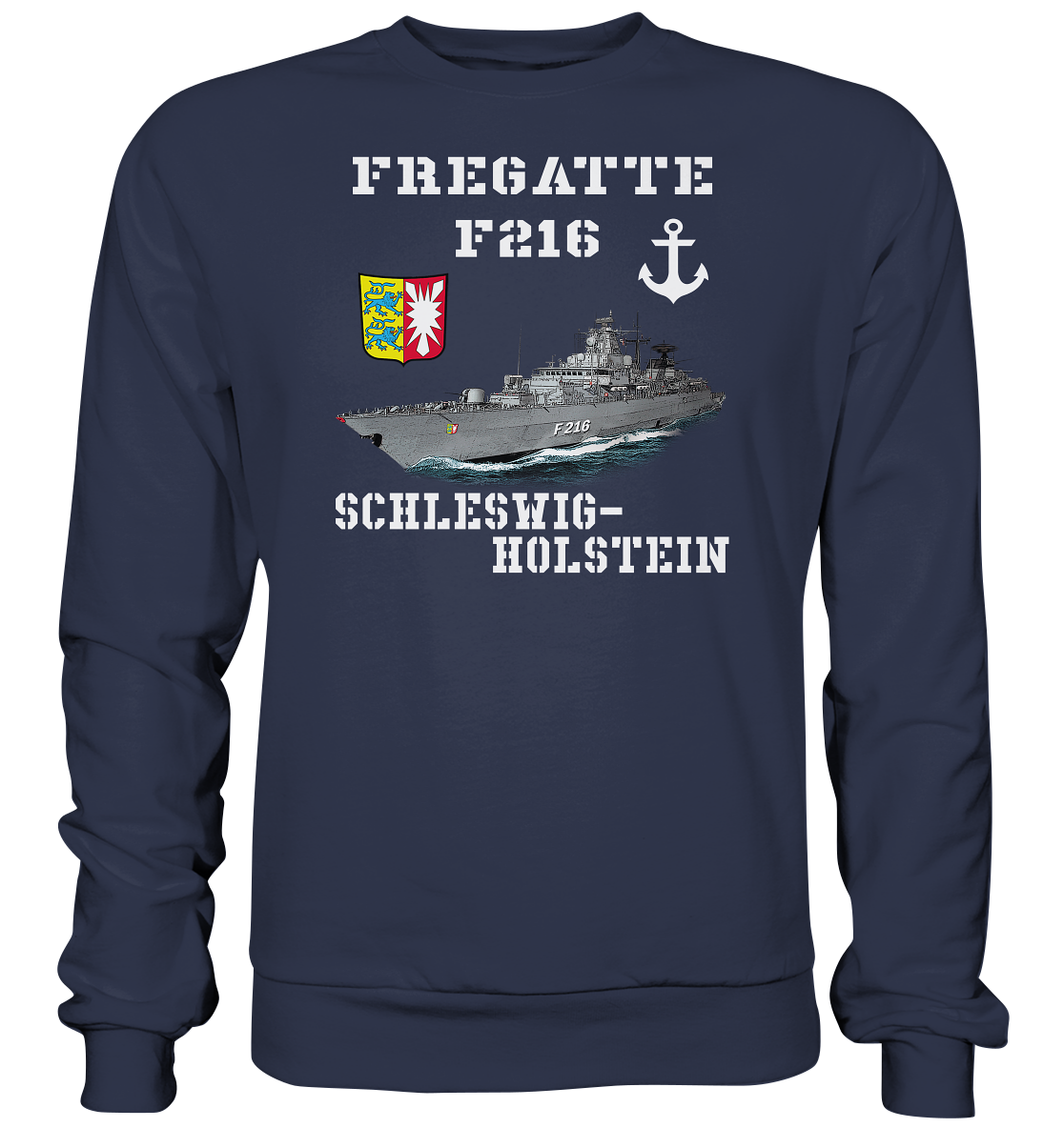 F216 Fregatte SCHLESWIG-HOLSTEIN - Premium Sweatshirt