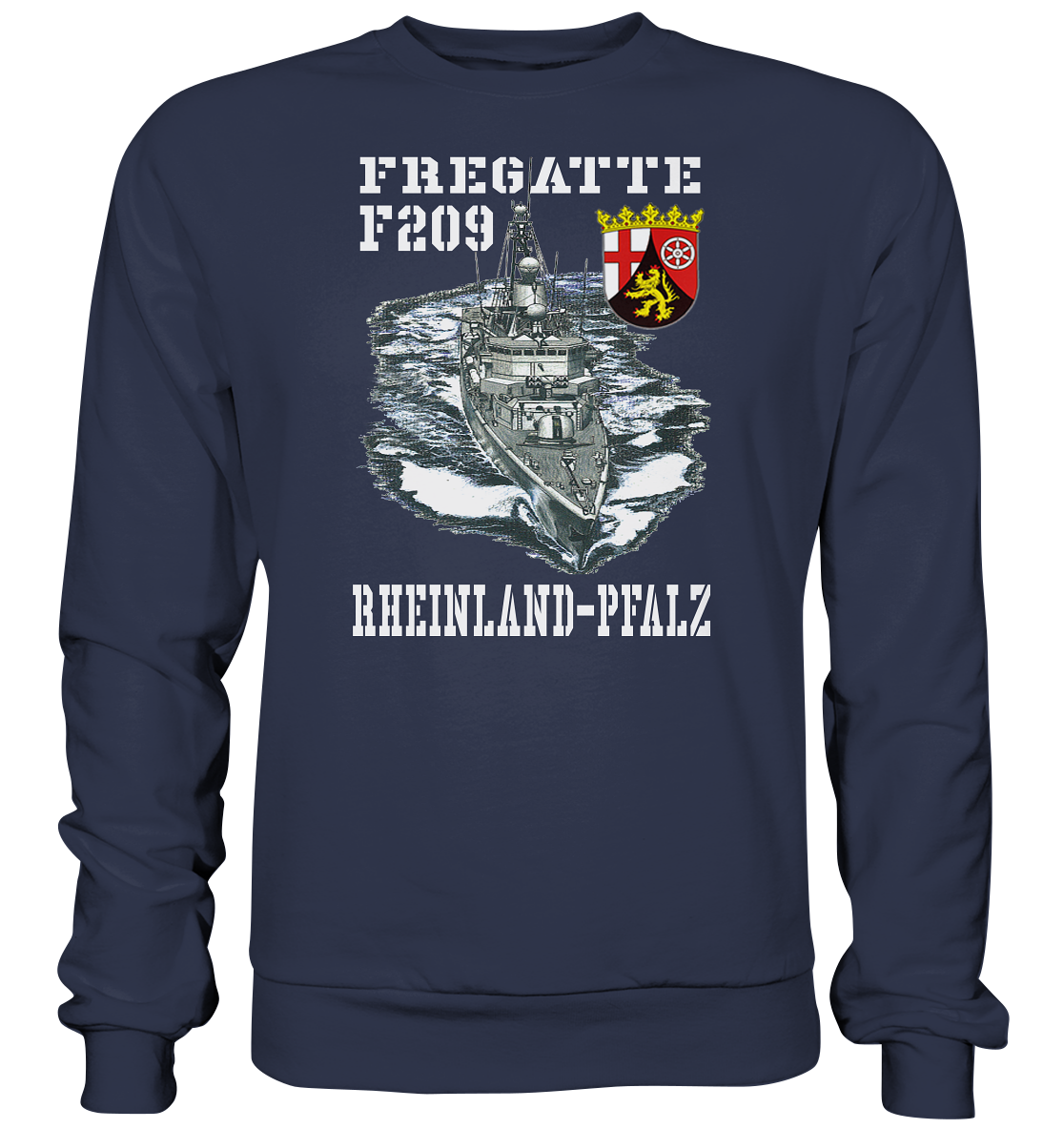 Fregatte F209 RHEINLAND-PFALZ - Premium Sweatshirt