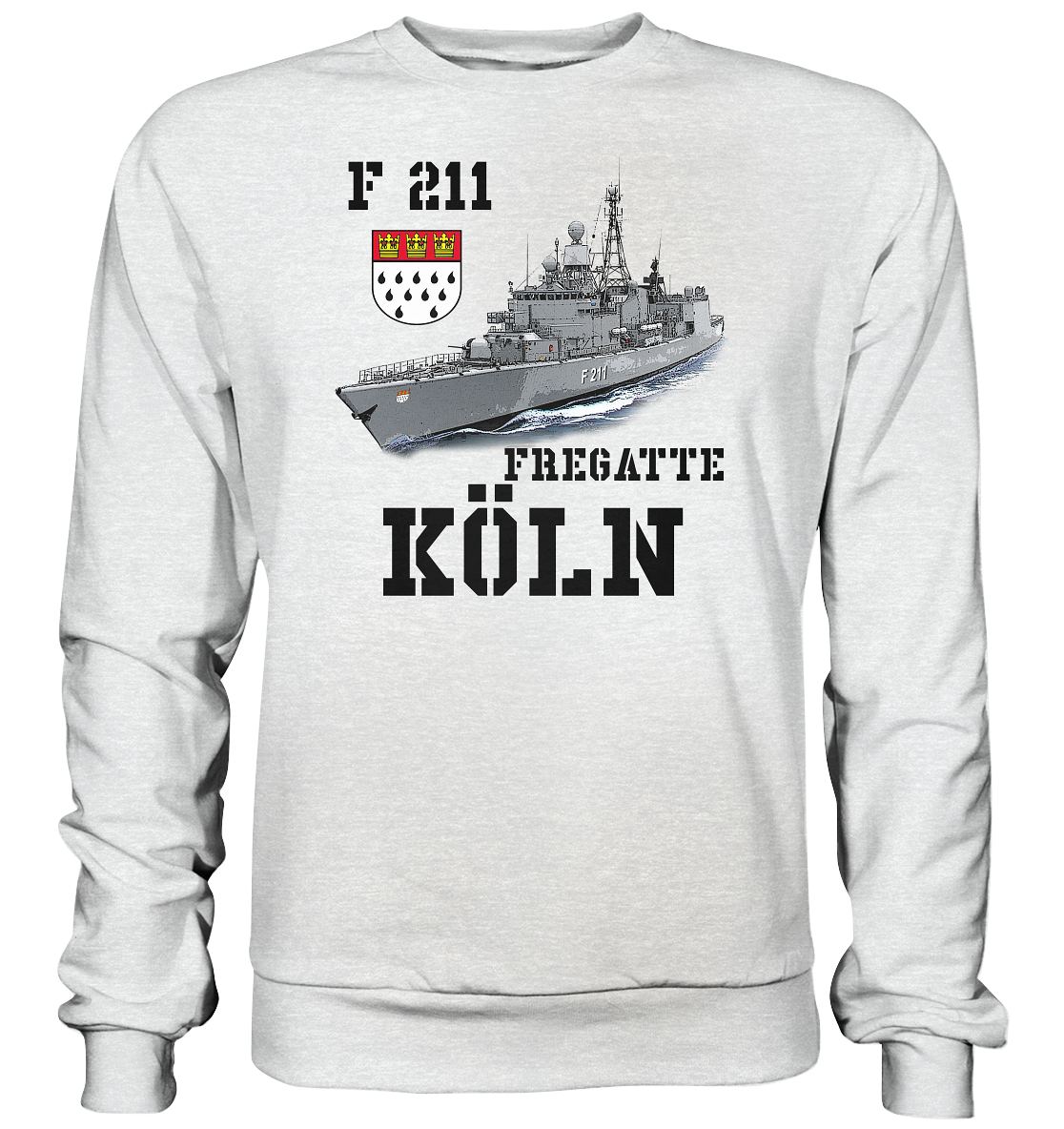 F211 Fregatte KÖLN - Premium Sweatshirt