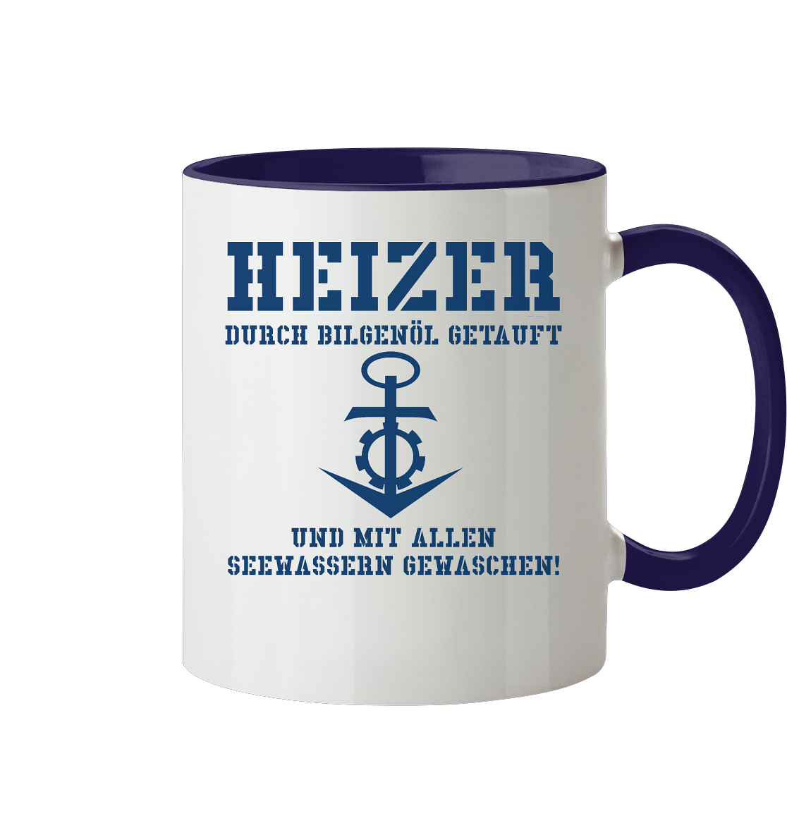 HEIZER ...durch Bilgenöl getauft - Tasse zweifarbig